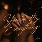 You're My Everything